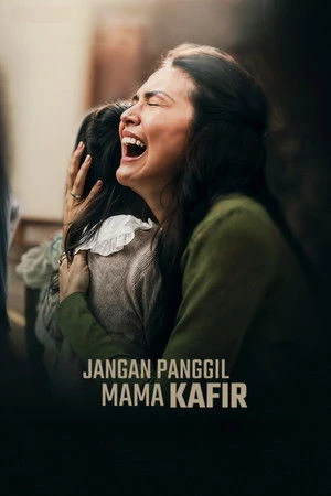 Jangan Panggil Mama Kafir (2025) Hindi (MULTI AUDIO) – – 1080p